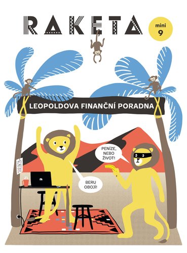 Raketa mini č. 9 / Leopoldova finanční poradna