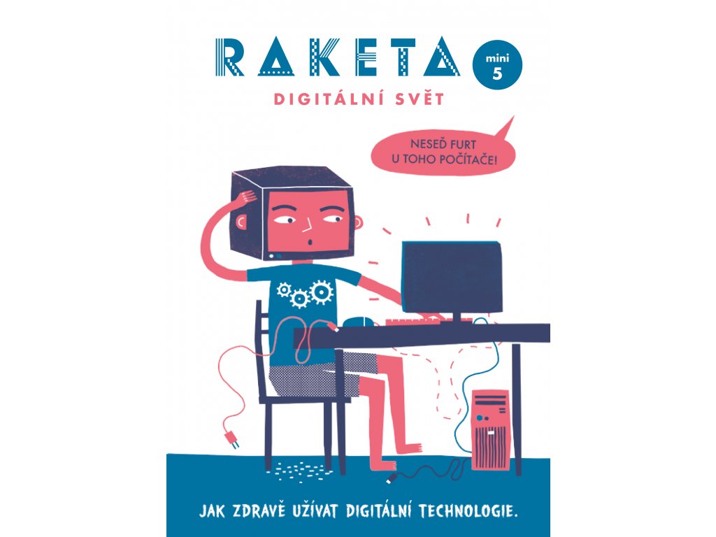 Raketa mini č. 5 / Digitální svět